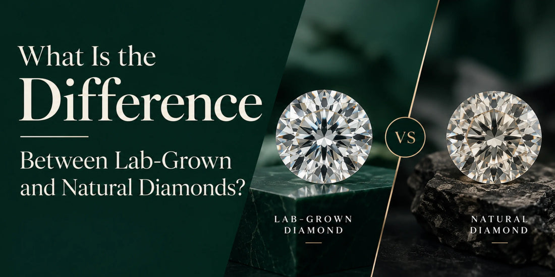 What Is the Difference Between Lab-Grown and Natural Diamonds?